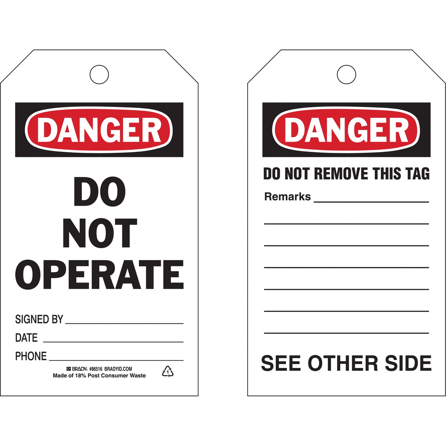 Brady Self-Laminating "Do Not Operate" Tags, Polyester, 4" W x 7" H, English