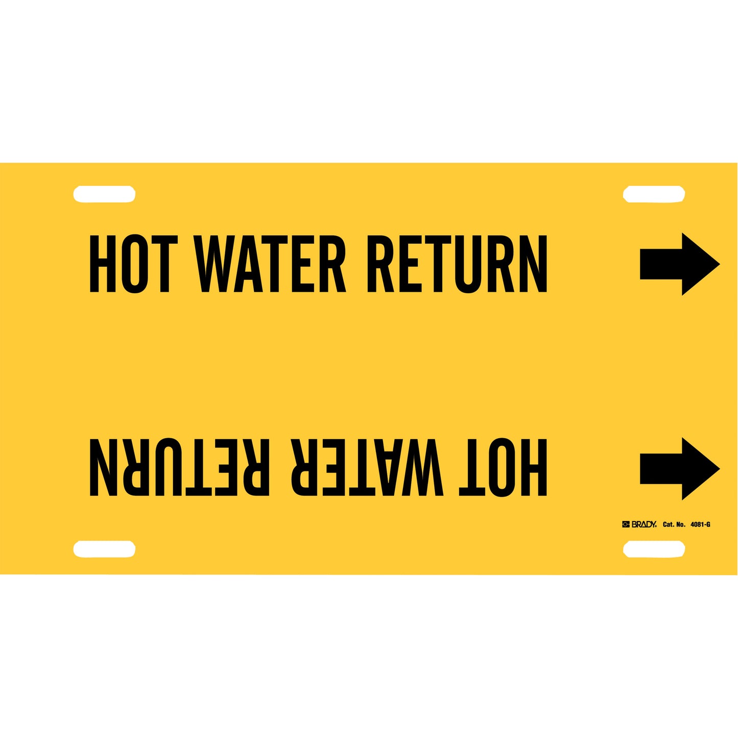 Brady "Hot Water Return" Pipe Marker, Strap-On, 10" H x 24" W, Black on Yellow