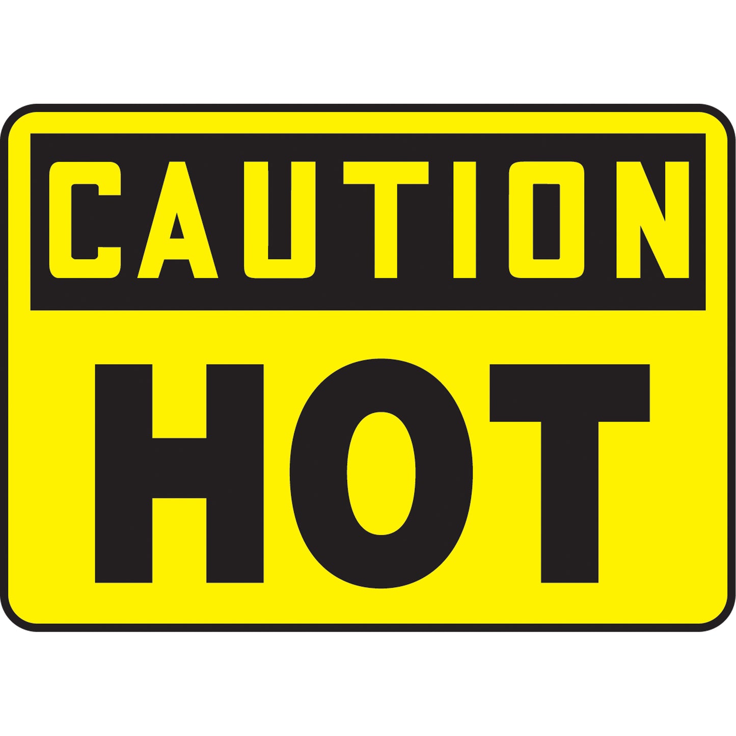 Accuform Signs "Hot" Sign, 10" x 14", Vinyl, English