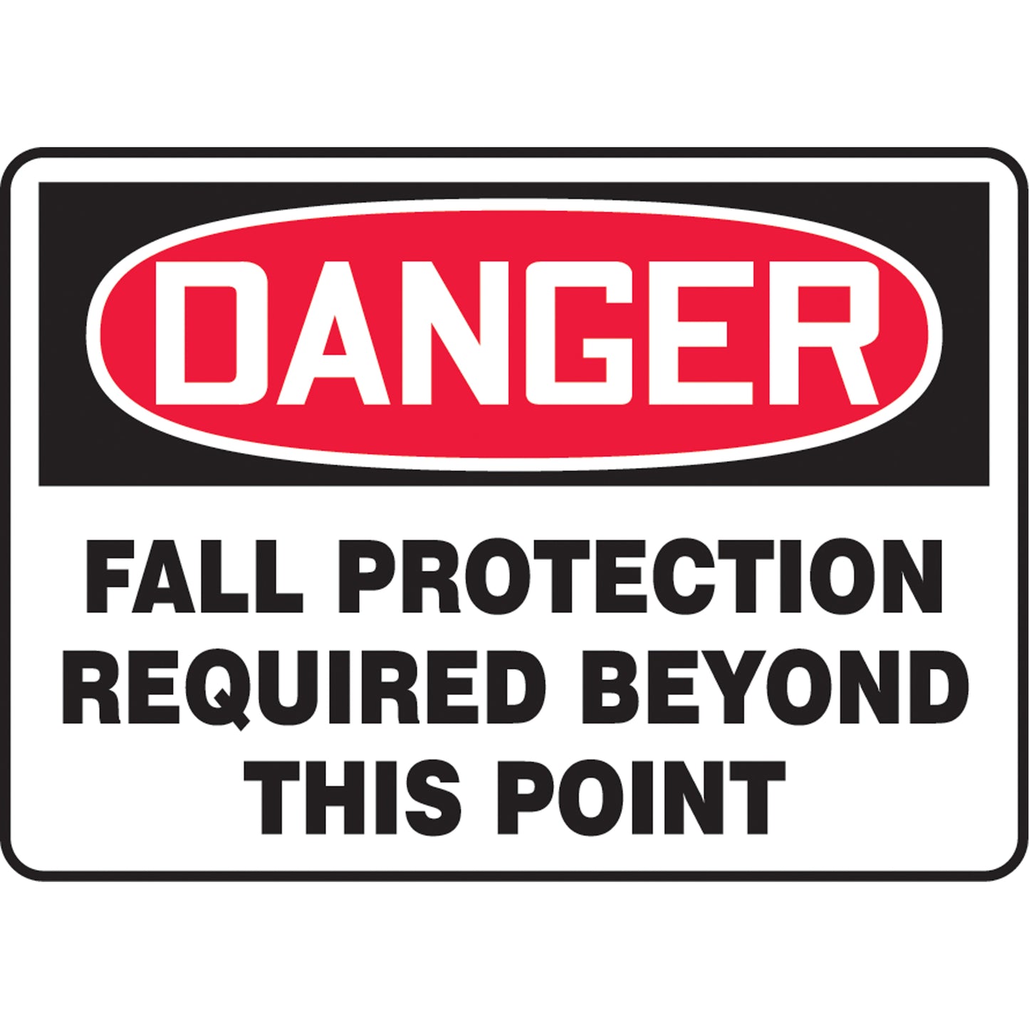 Accuform Signs "Fall Protection Required" Sign, 10" x 14", Plastic, English