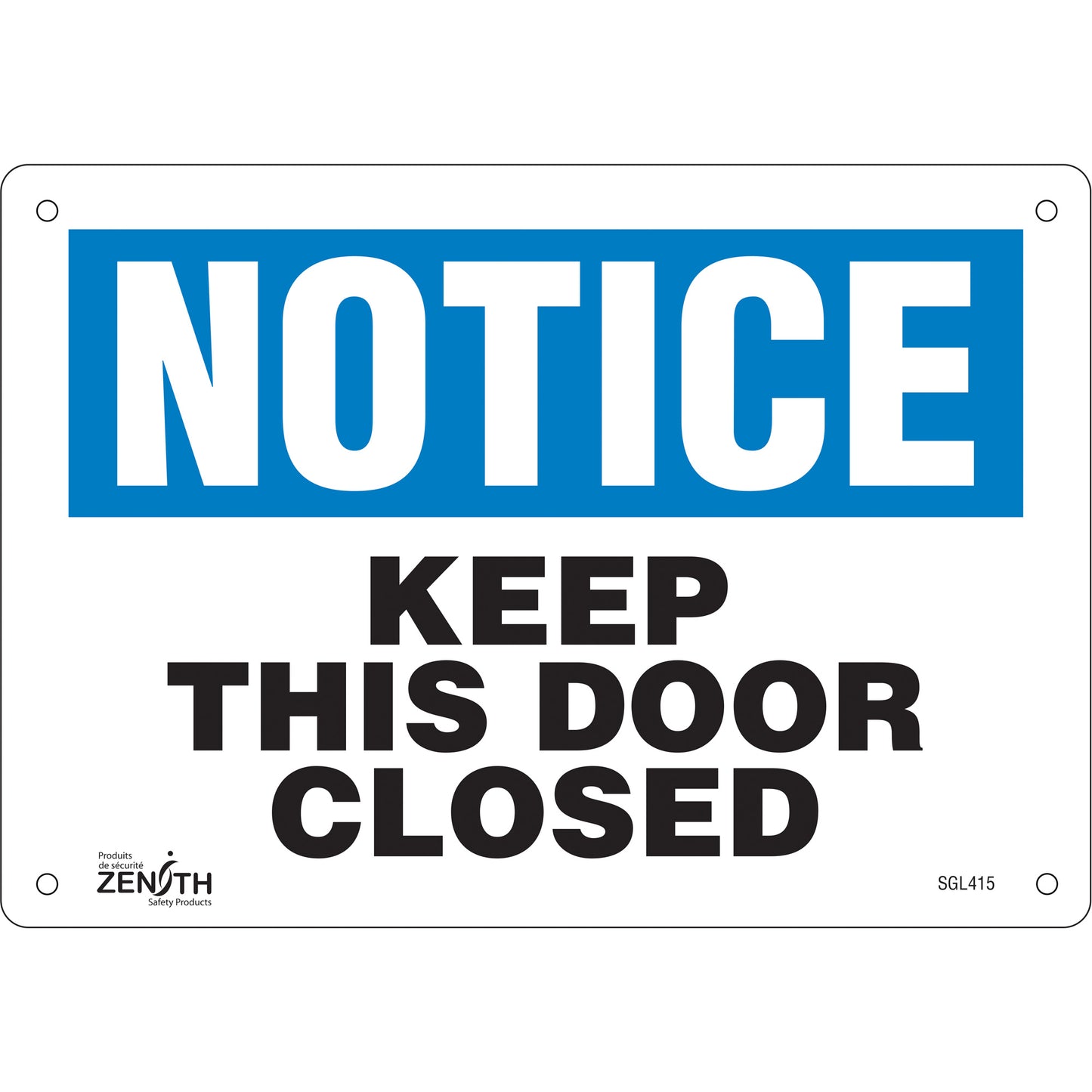 Zenith Safety Products "Keep This Door Closed" Sign, 7" x 10", Aluminum, English