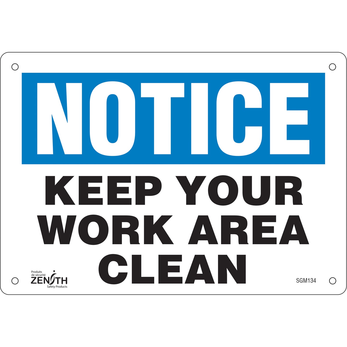 Zenith Safety Products "Keep Your Work Area Clean" Sign, 7" x 10", Plastic, English