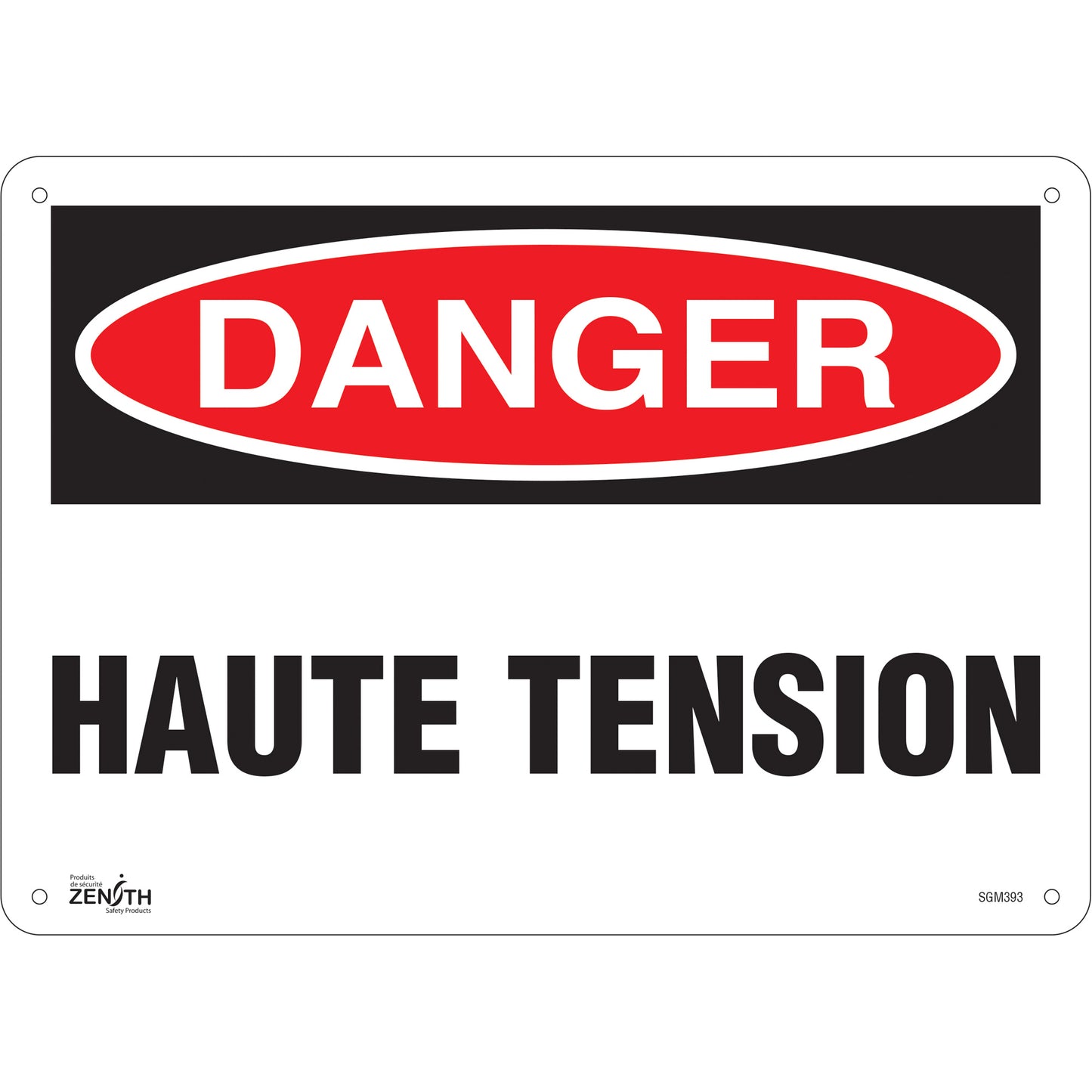 Zenith Safety Products "Haute Tension" Sign, 10" x 14", Plastic, French