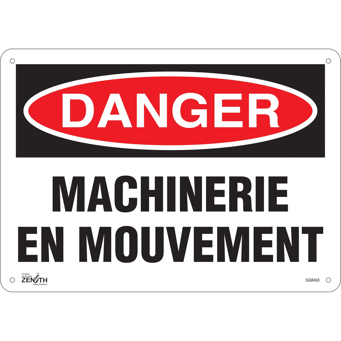 Zenith Safety Products "Machinerie en Mouvement" Sign, 10" x 14", Aluminum, French