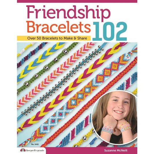 Friendship Bracelets 102