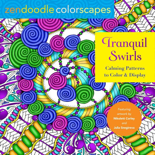 Zendoodle Colorscapes: Tranquil Swirls Coloring Book