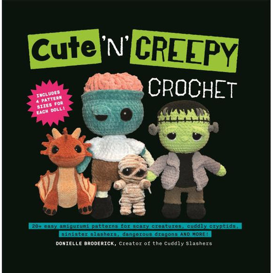 Cute 'N' Creepy Crochet