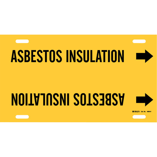 Brady "Asbestos Insulation" Pipe Marker, Strap-On, 10" H x 32" W, Black on Yellow