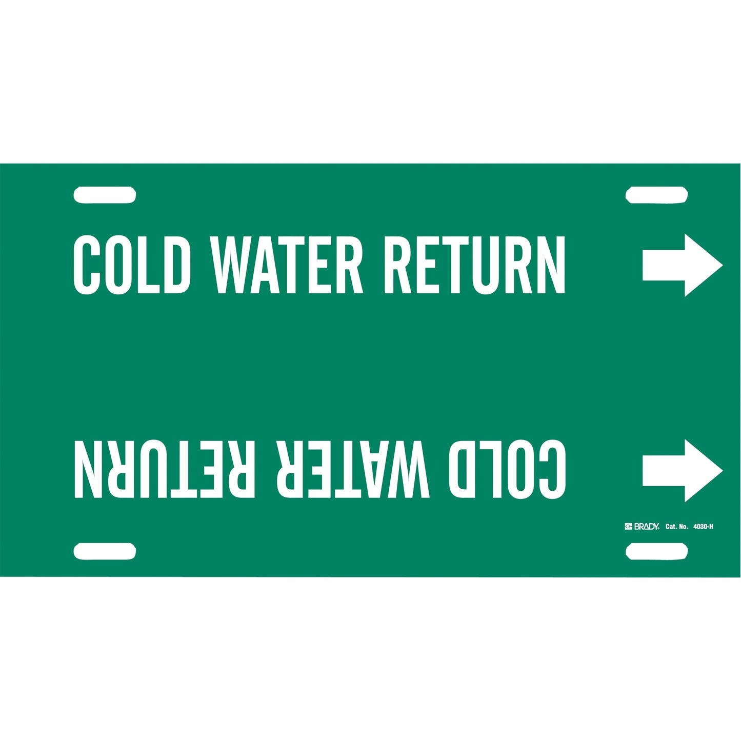 Brady "Cold Water Return" Pipe Marker, Strap-On, 10" H x 32" W, White on Green