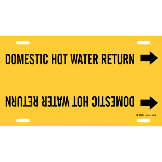 Brady "Domestic Hot Water Return" Pipe Marker, Strap-On, 10" H x 24" W, Black on Yellow