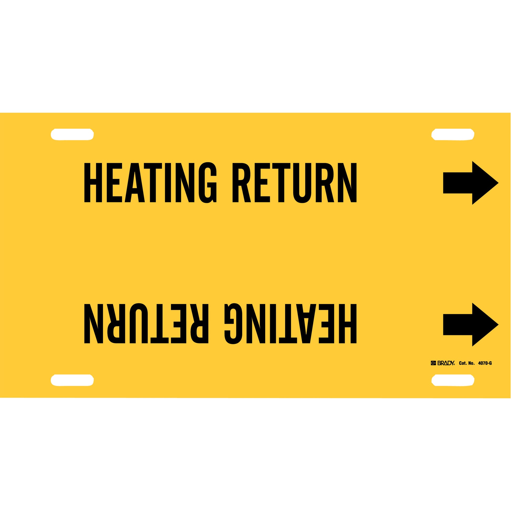 Brady "Heating Return" Pipe Marker, Strap-On, 10" H x 24" W, Black on Yellow