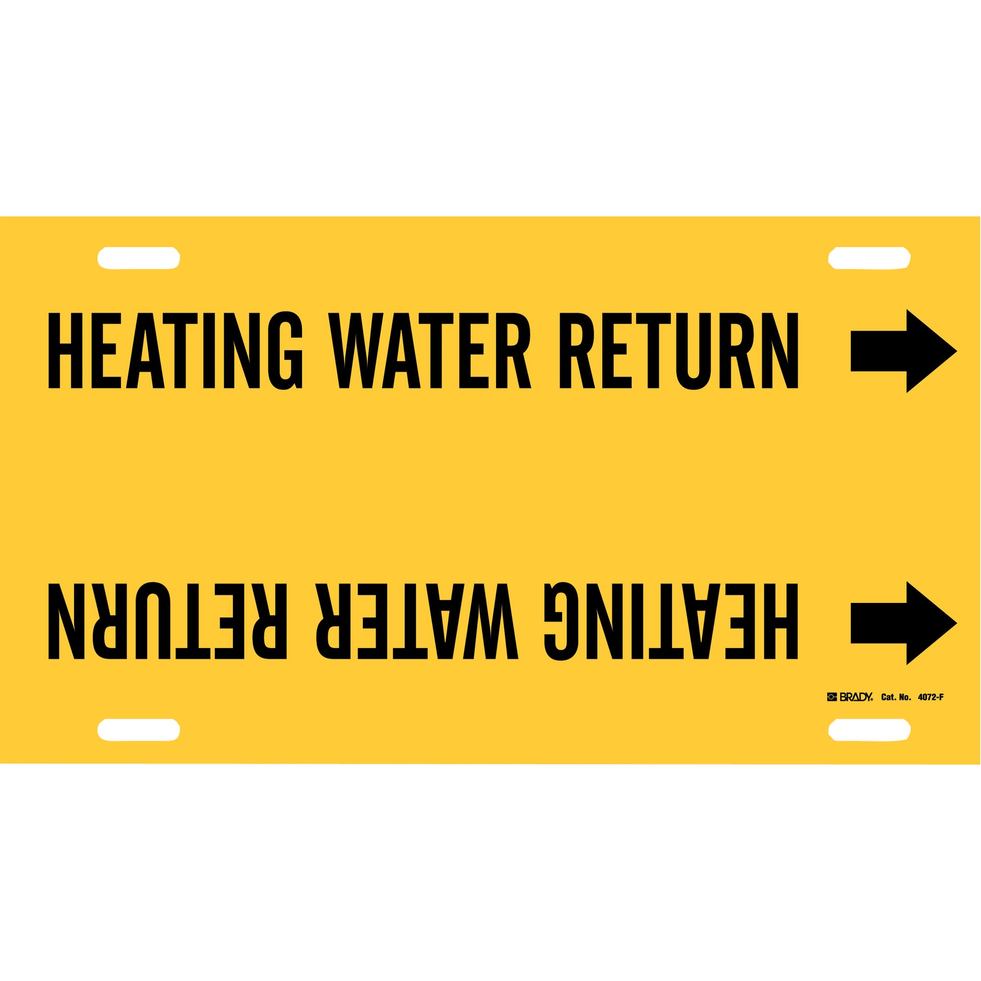 Brady "Heating Water Return" Pipe Marker, Strap-On, 8" H x 16" W, Black on Yellow