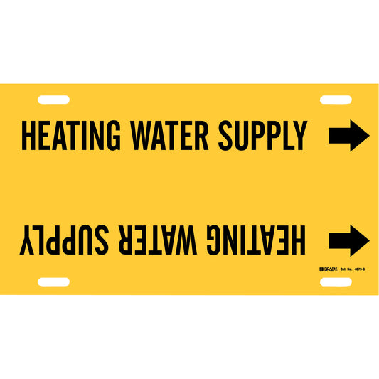Brady "Heating Water Supply" Pipe Marker, Strap-On, 10" H x 24" W, Black on Yellow