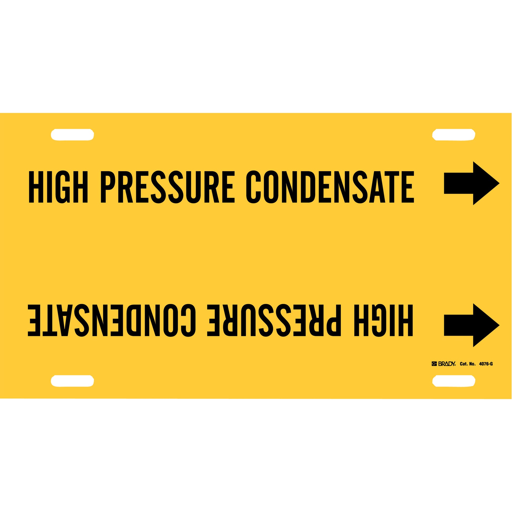 Brady "High Pressure Condensate" Pipe Marker, Strap-On, 10" H x 24" W, Black on Yellow