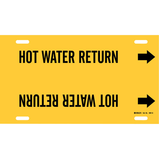 Brady "Hot Water Return" Pipe Marker, Strap-On, 10" H x 24" W, Black on Yellow