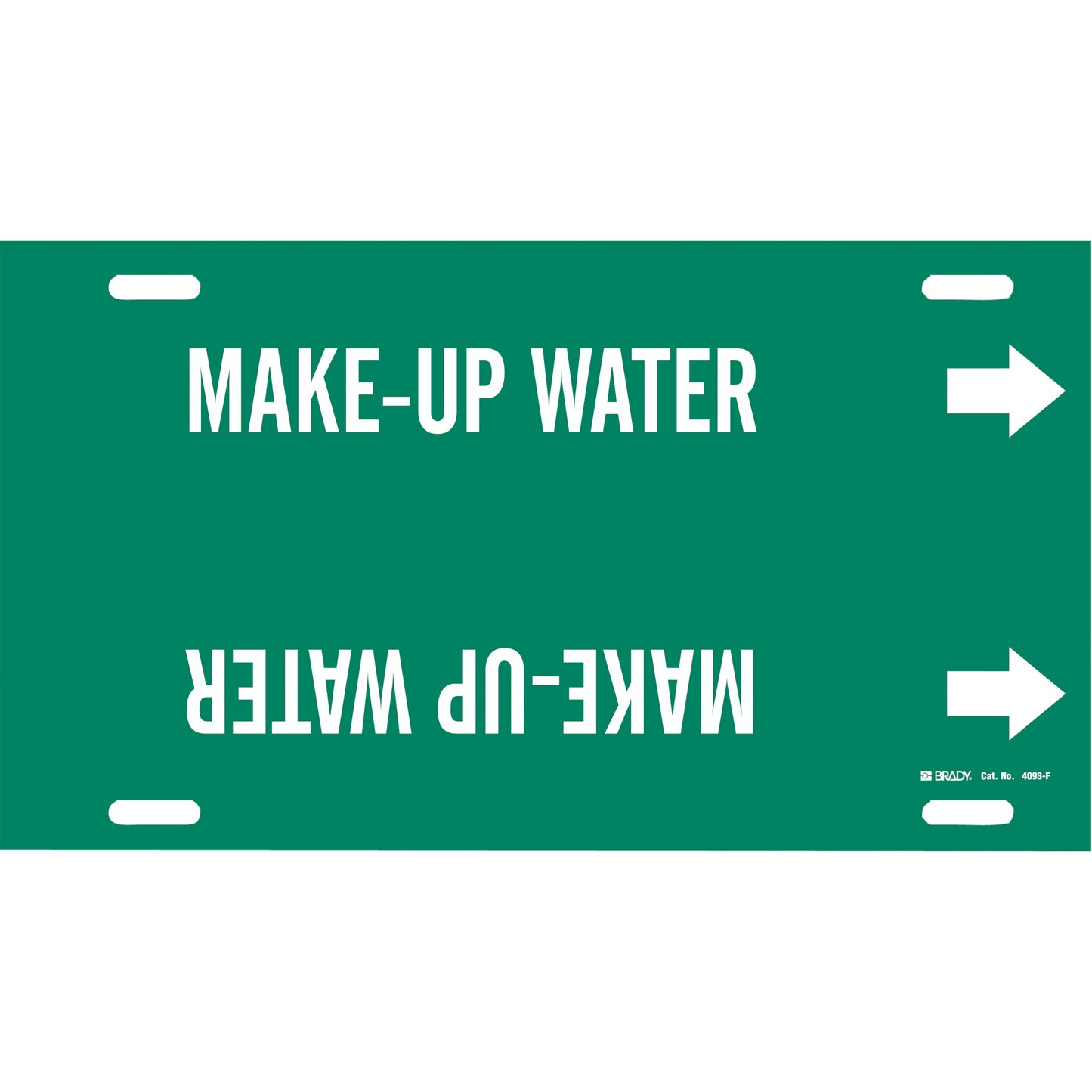Brady "Make-Up Water" Pipe Marker, Strap-On, 8" H x 16" W, White on Green