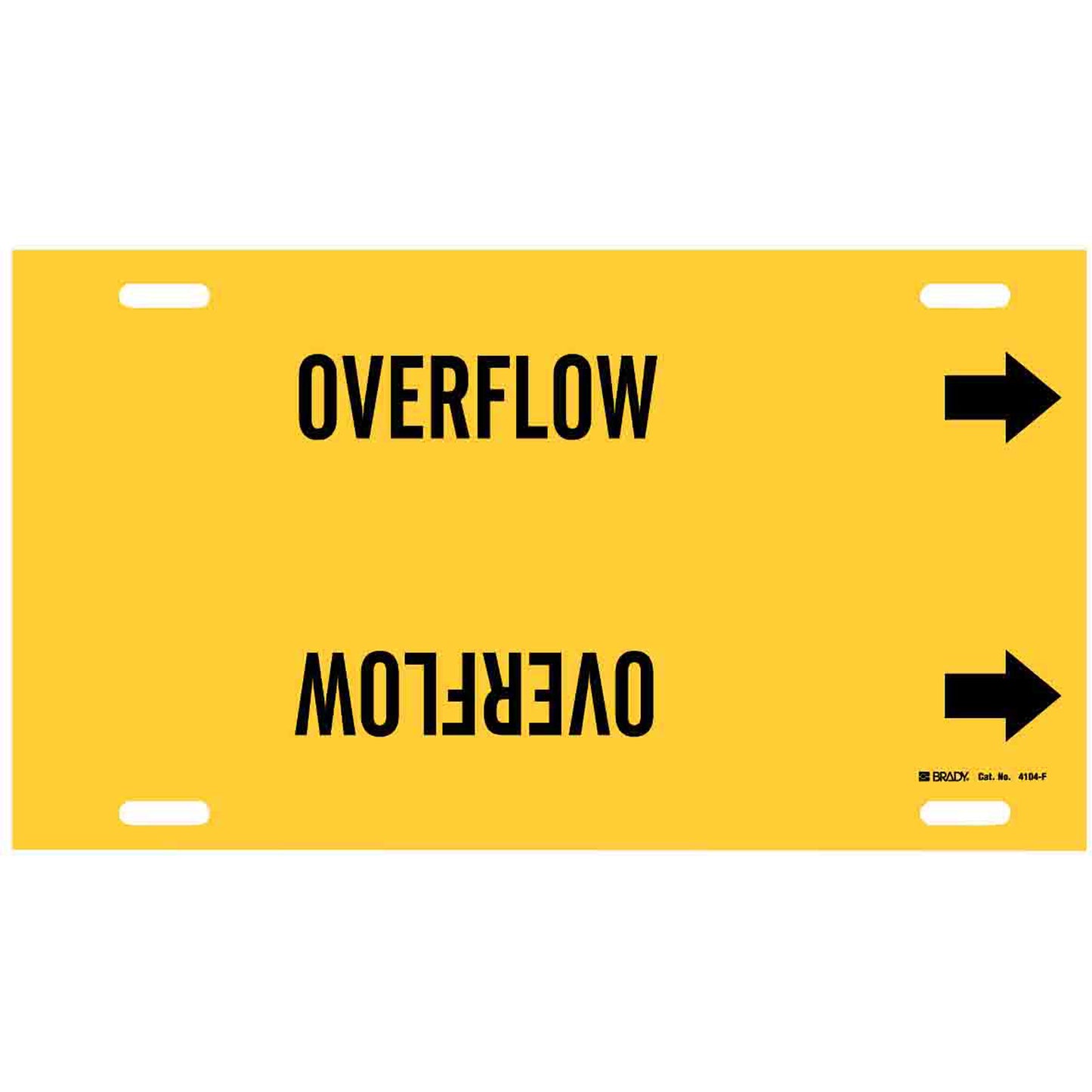 Brady "Overflow" Pipe Marker, Strap-On, 8" H x 16" W, Black on Yellow