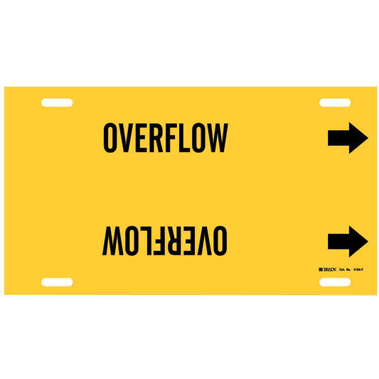 Brady "Overflow" Pipe Marker, Strap-On, 8" H x 16" W, Black on Yellow