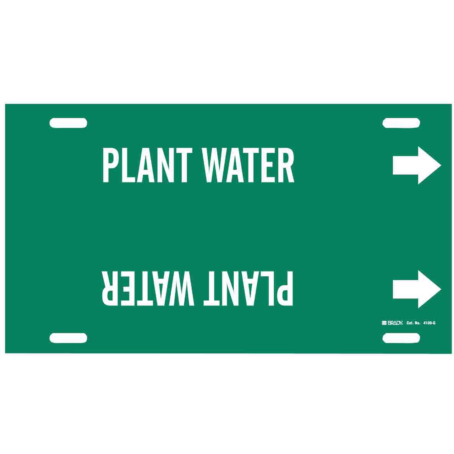 Brady "Plant Water" Pipe Marker, Strap-On, 10" H x 24" W, White on Green