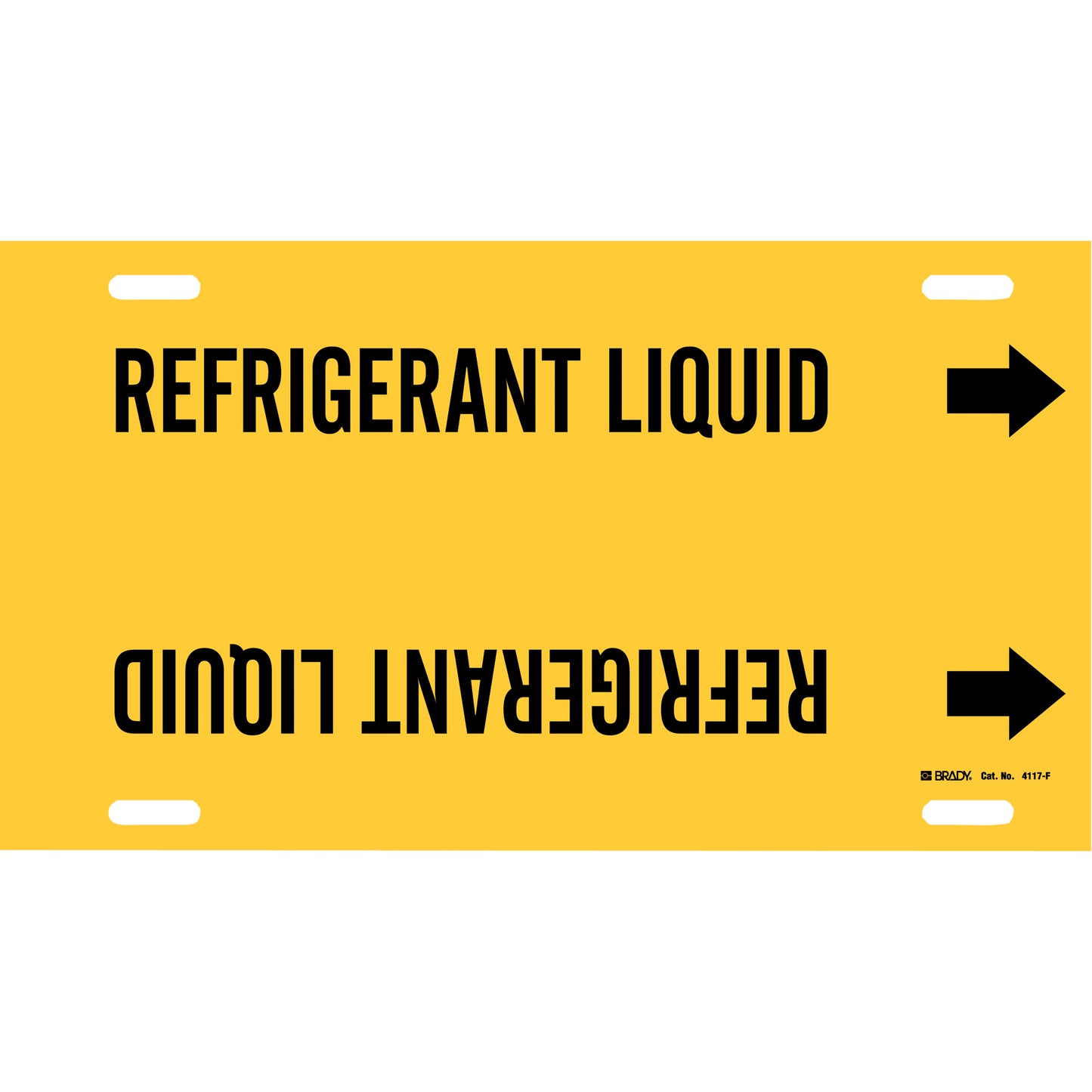 Brady "Refrigerant Liquid" Pipe Marker, Strap-On, 8" H x 16" W, Black on Yellow