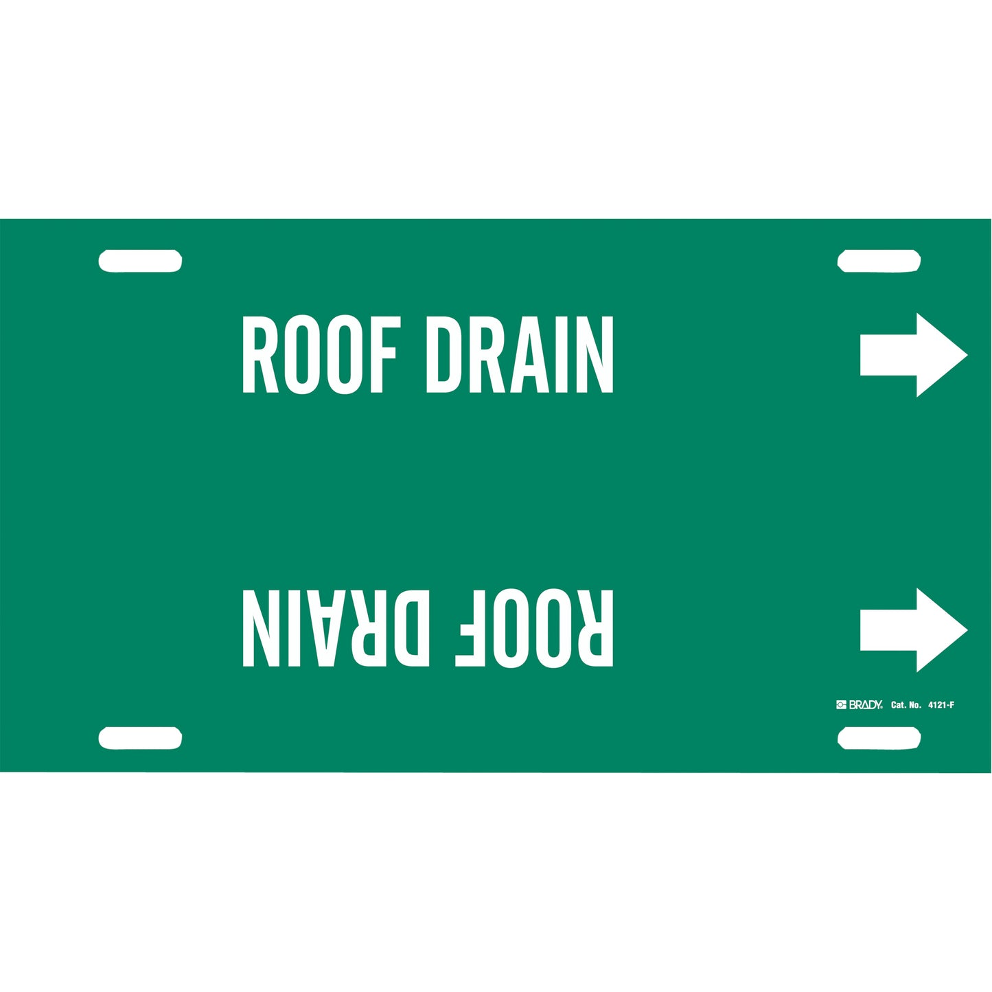 Brady "Roof Drain" Pipe Marker, Strap-On, 8" H x 16" W, White on Green