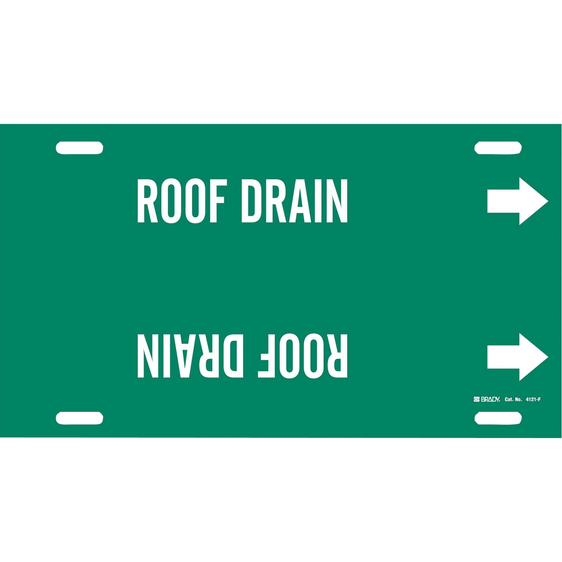 Brady "Roof Drain" Pipe Marker, Strap-On, 8" H x 16" W, White on Green