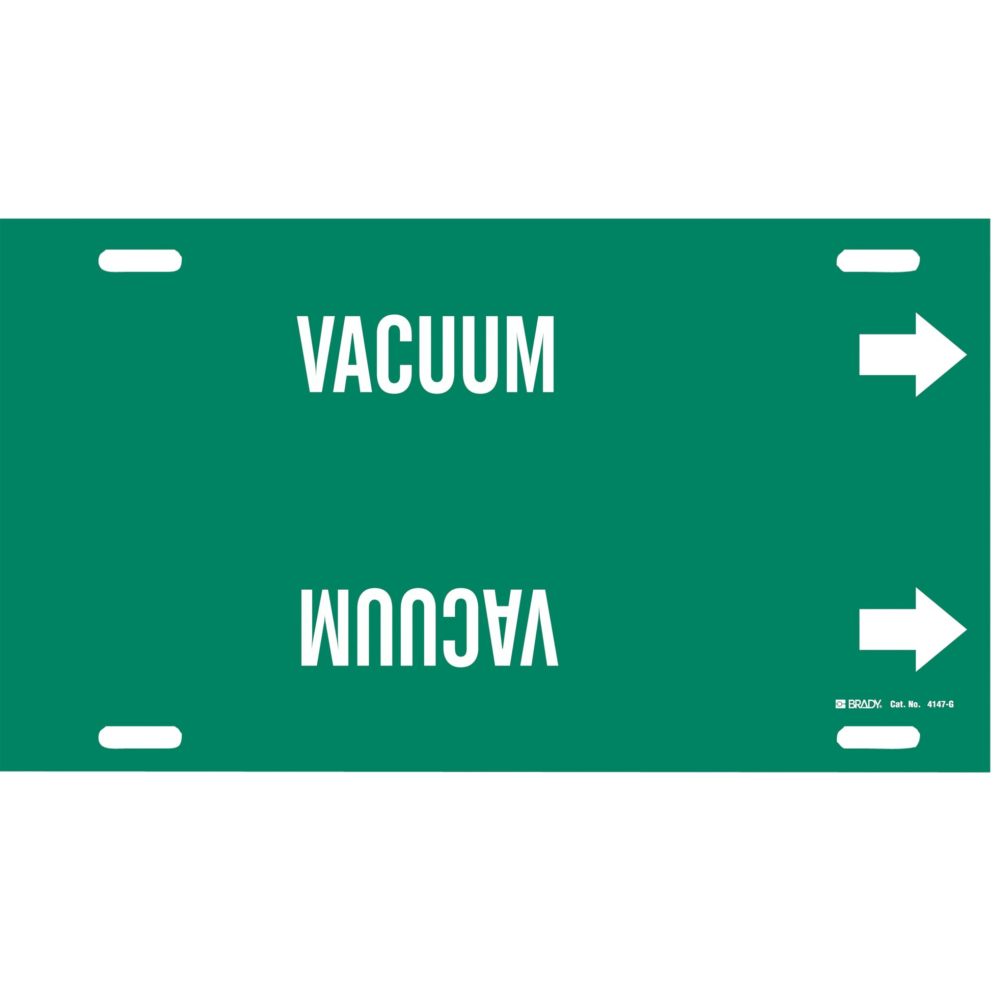 Brady "Vacuum" Pipe Marker, Strap-On, 10" H x 24" W, White on Green