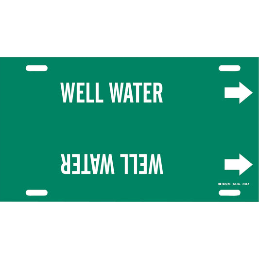 Brady "Well Water" Pipe Marker, Strap-On, 8" H x 16" W, White on Green