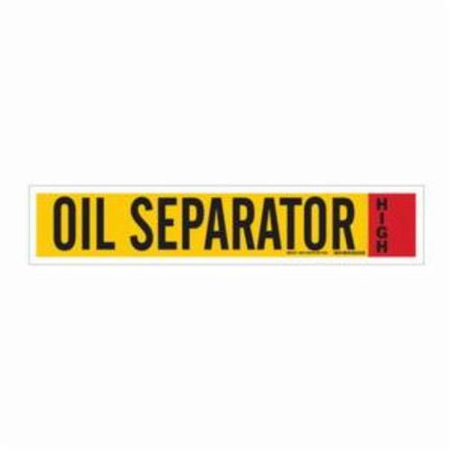 Brady "Oil Separator" Ammonia (IIAR) Pipe Marker, Self-Adhesive, 4" H x 24" W, Black on Yellow