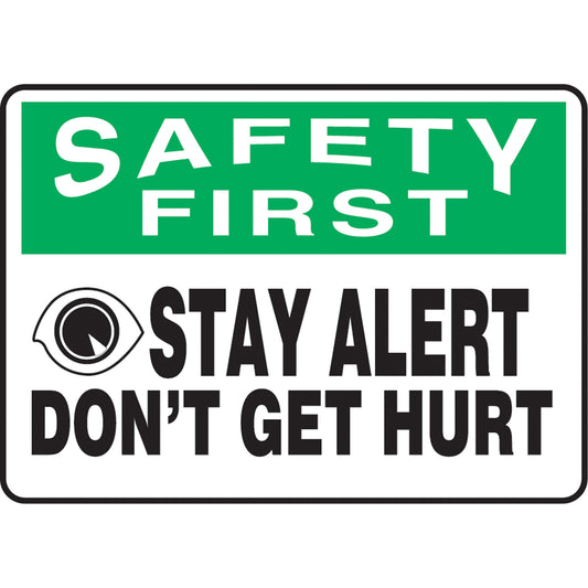 Accuform Signs "Stay Alert" Sign, 10" x 14", Aluminum, English with Pictogram
