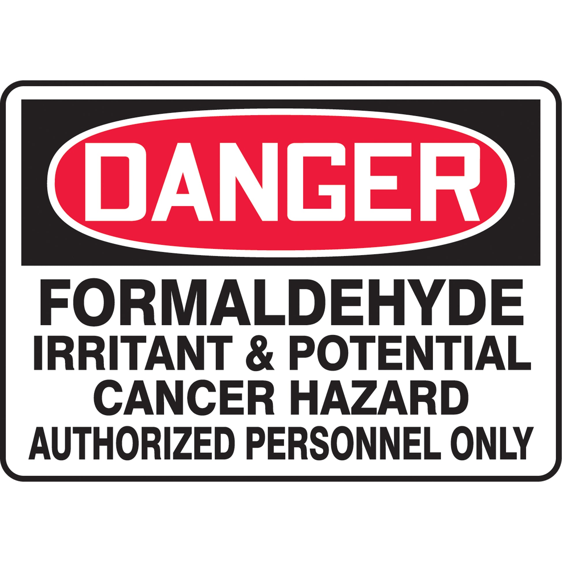 Accuform Signs "Formaldehyde" Sign, 10" x 14", Vinyl, English
