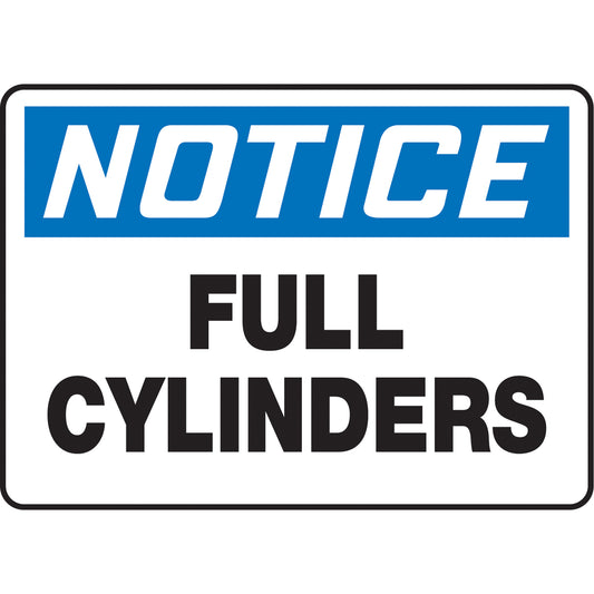 Accuform Signs "Full Cylinders" Sign, 10" x 14", Plastic, English