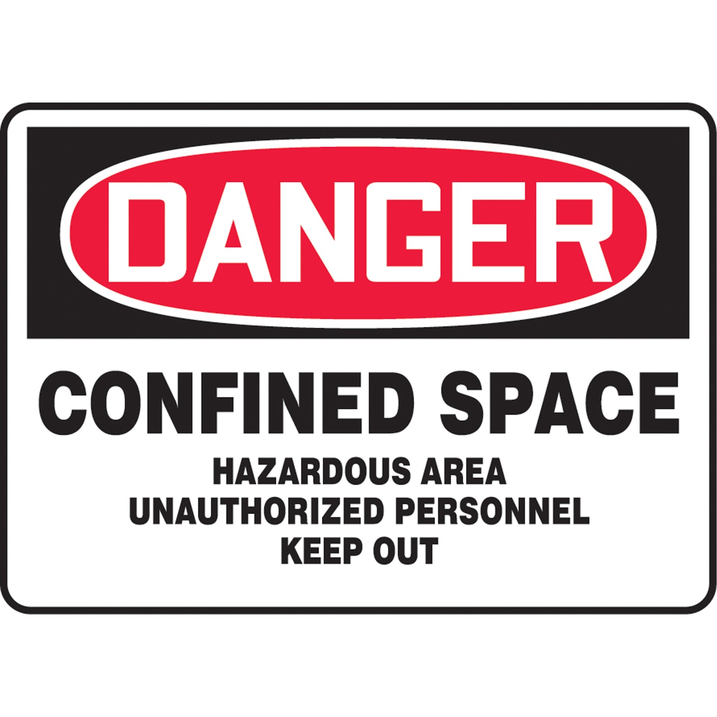 Accuform Signs "Confined Space Hazardous Area" Sign, 7" x 10", Vinyl, English