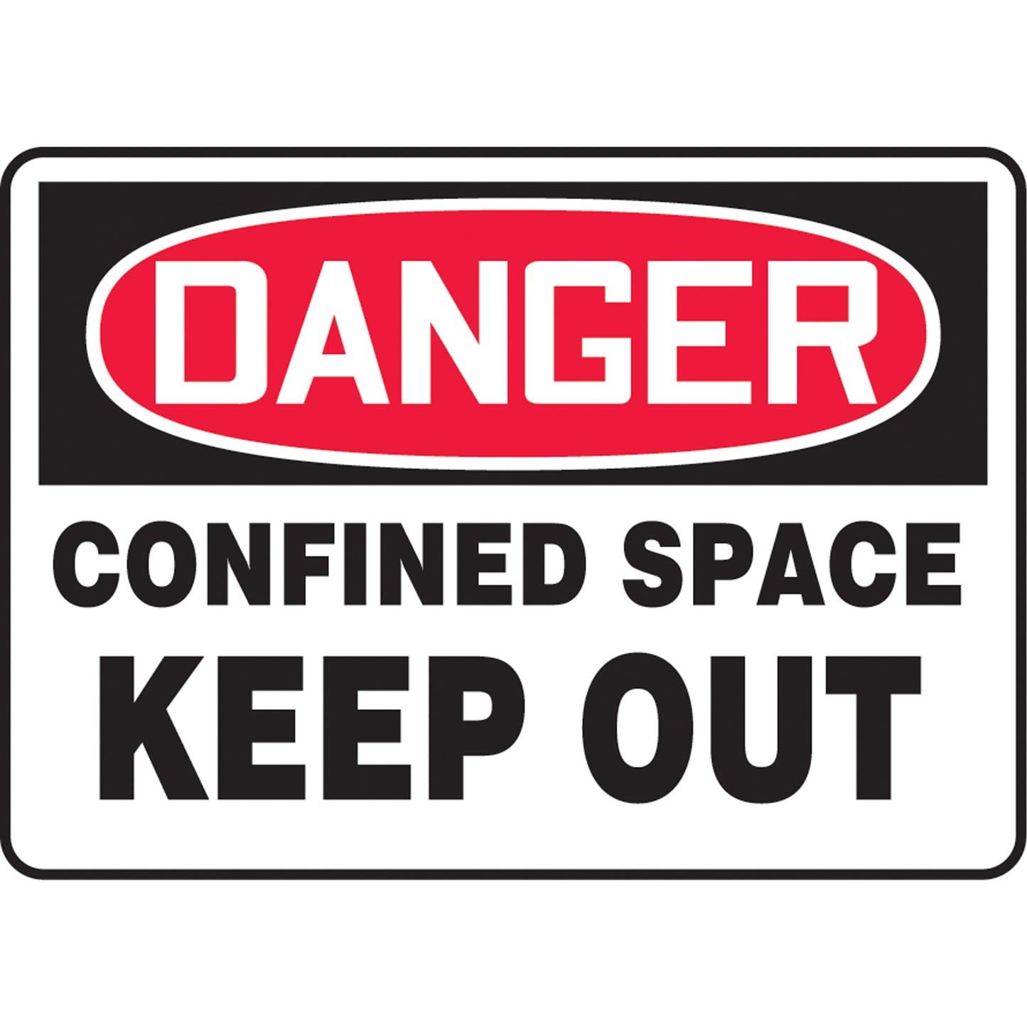 Accuform Signs "Confined Space Keep Out" Sign, 7" x 10", Vinyl, English