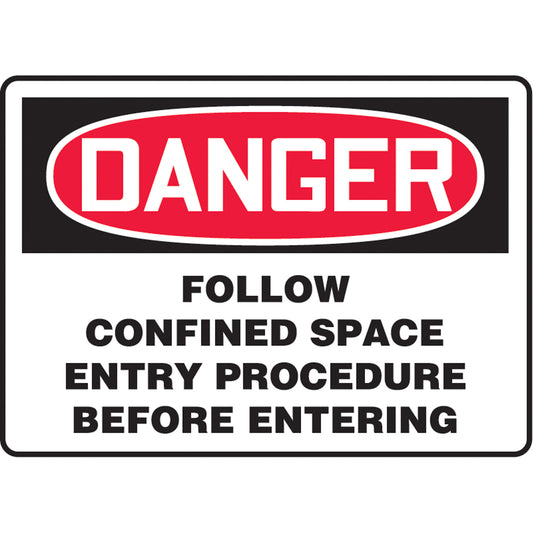 Accuform Signs "Follow Confined Space Entry Procedure" Sign, 7" x 10", Vinyl, English