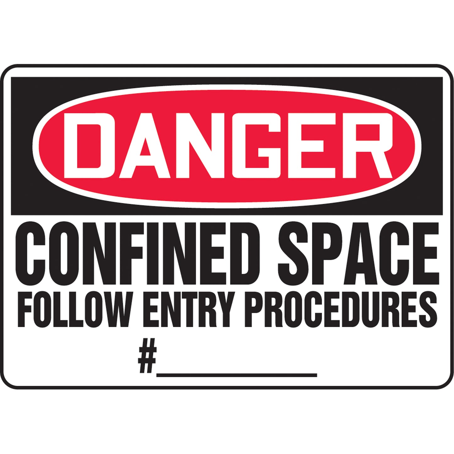 Accuform Signs Customizable "Confined Space" Sign, 7" x 10", Vinyl, English