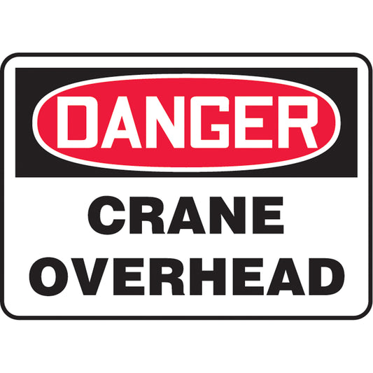 Accuform Signs "Crane Overhead" Sign, 10" x 14", Aluminum, English