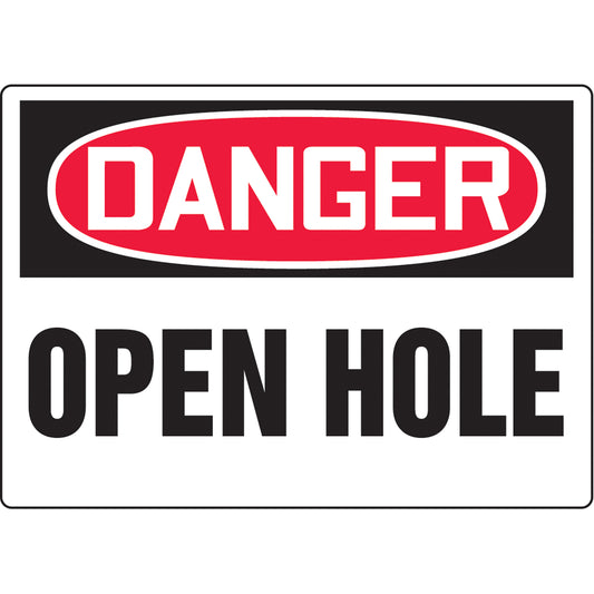 Accuform Signs "Open Hole" Sign, 7" x 10", Aluminum, English