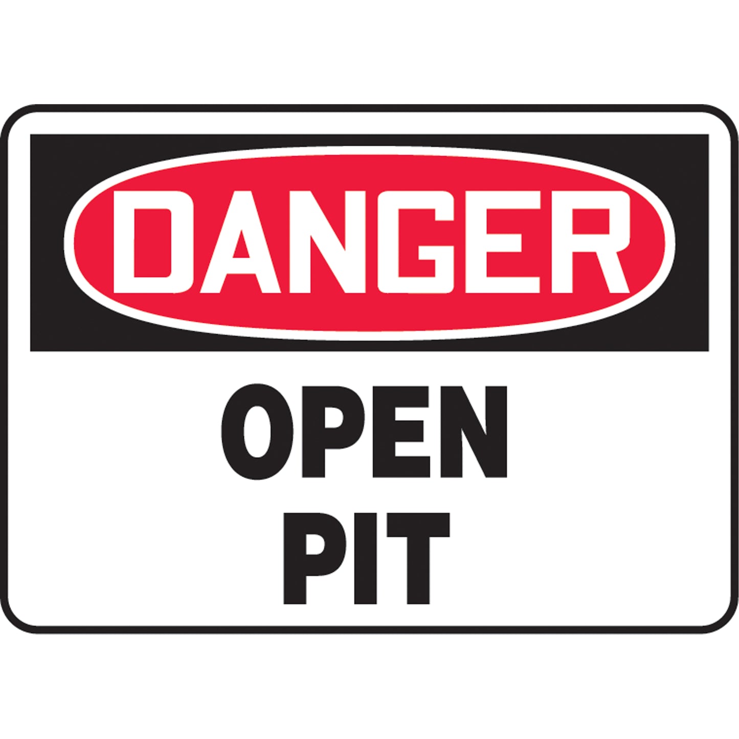 Accuform Signs "Open Pit" Sign, 10" x 14", Aluminum, English