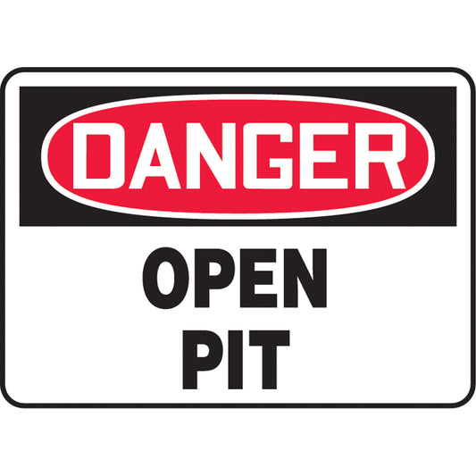 Accuform Signs "Open Pit" Sign, 10" x 14", Aluminum, English