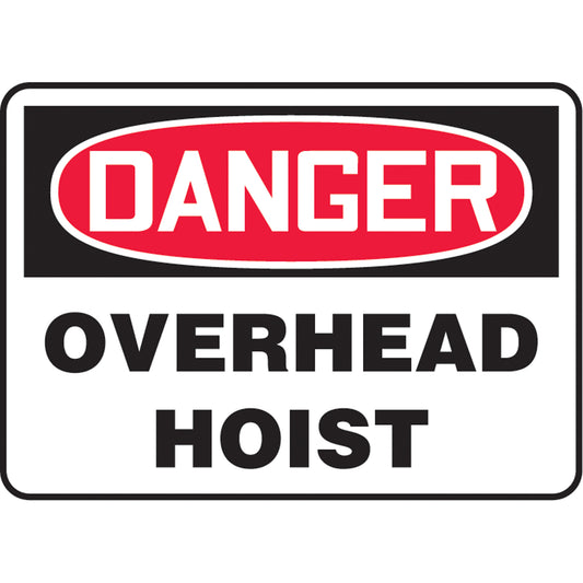 Accuform Signs "Overhead Hoist" Sign, 10" x 14", Aluminum, English
