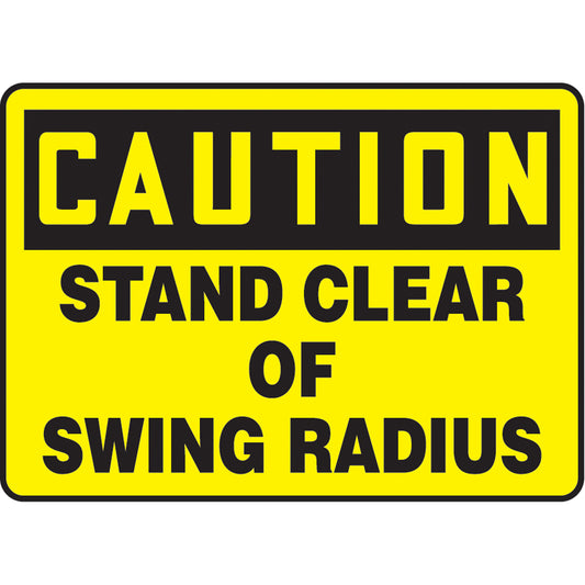 Accuform Signs "Stand Clear Of Swing Radius" Sign, 7" x 10", Aluminum, English