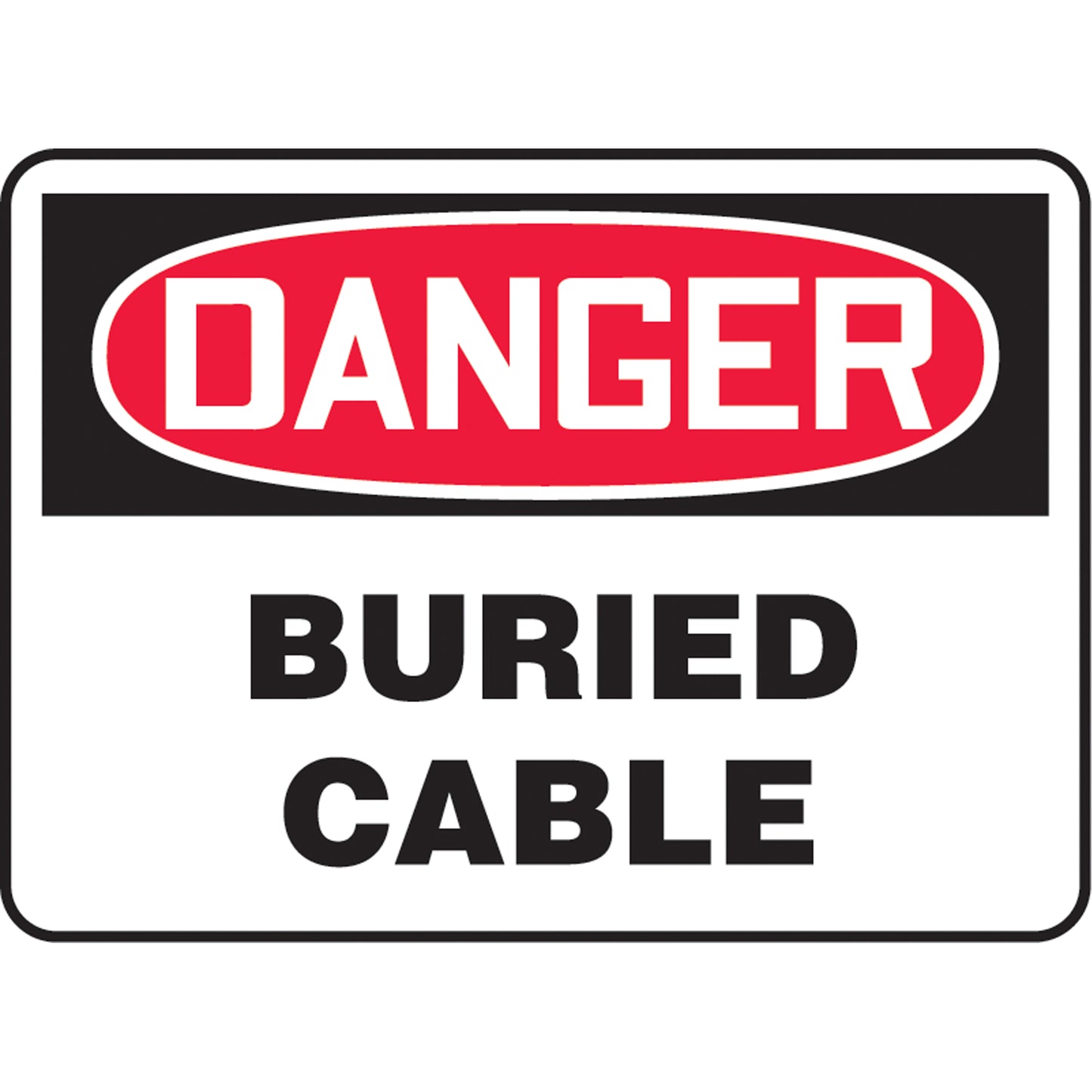 Accuform Signs "Buried Cable" Sign, 7" x 10", Aluminum, English