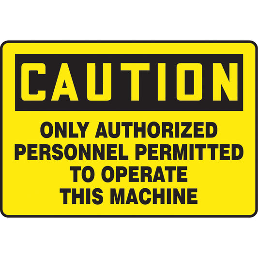 Accuform Signs "Authorized Personnel" Sign, 10" x 14", Aluminum, English
