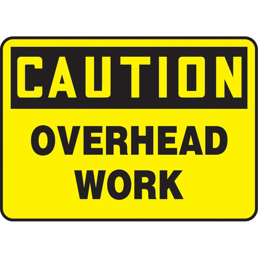 Accuform Signs "Overhead Work" Sign, 10" x 14", Aluminum, English