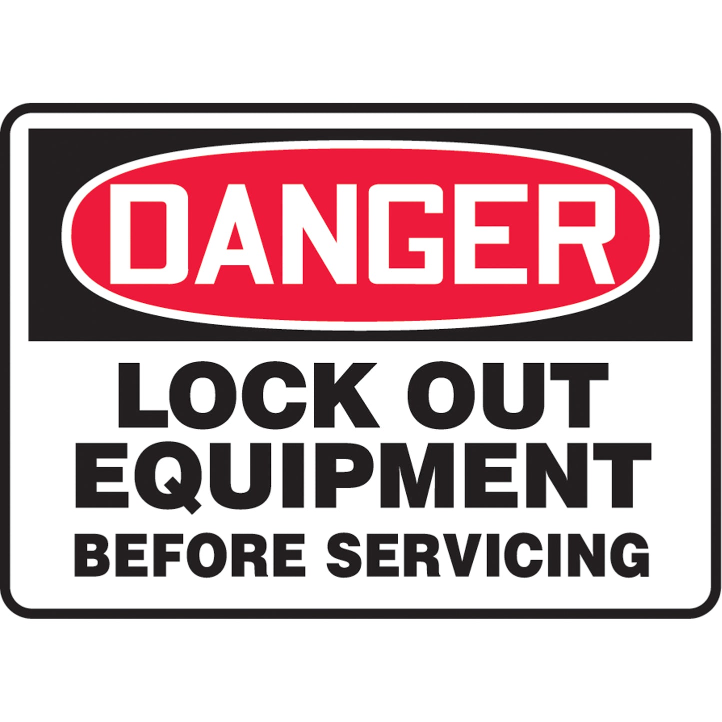 Accuform Signs "Lock Out Equipment" Sign, 7" x 10", Aluminum, English