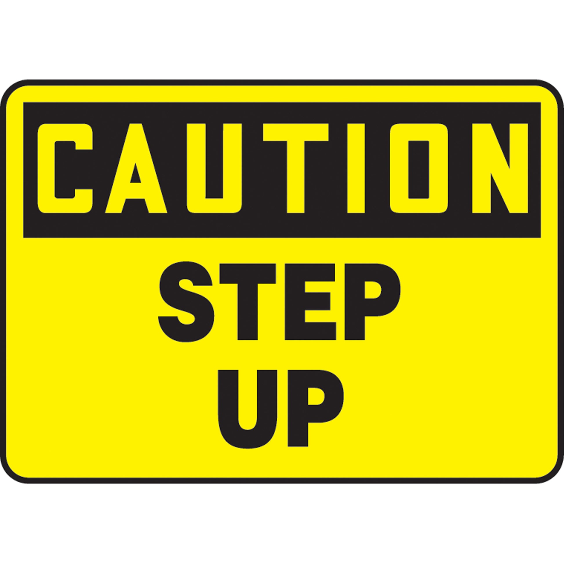 Accuform Signs "Step Up" Sign, 10" x 14", Aluminum, English