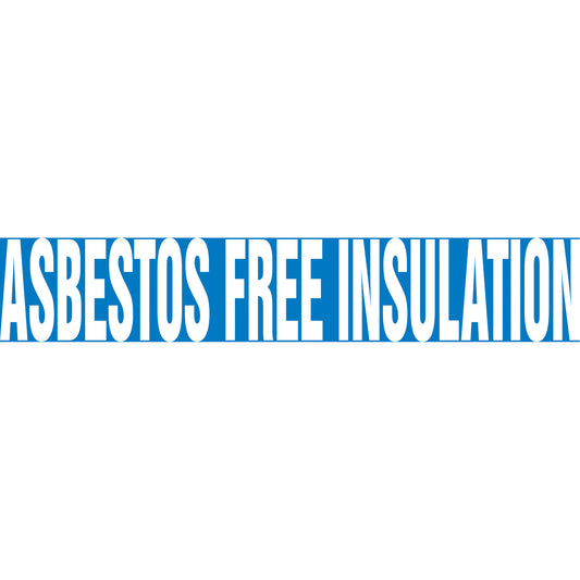 Accuform Signs "Asbestos Free Insulation" Pipe Marker, Self-Adhesive, 1-1/2" H x 8" W, White on Blue