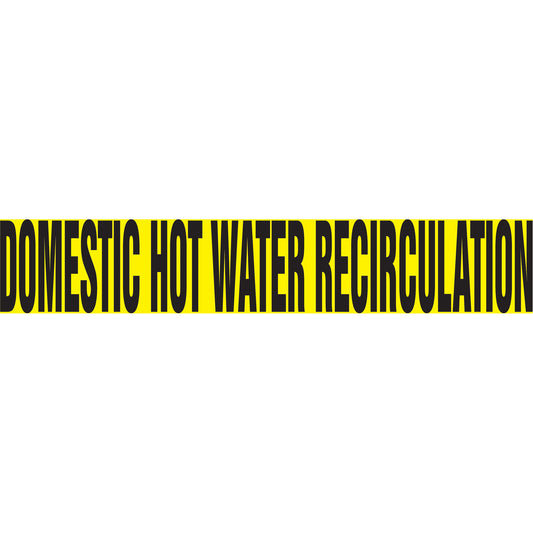 Accuform Signs "Domestic Hot Water Recirculation" Pipe Marker, Self-Adhesive, 4" H x 24" W, Black on Yellow