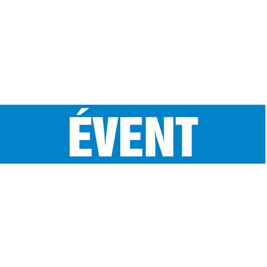 Accuform Signs "Évent" Pipe Marker, Self-Adhesive, 1-1/2" H x 8" W, White on Blue